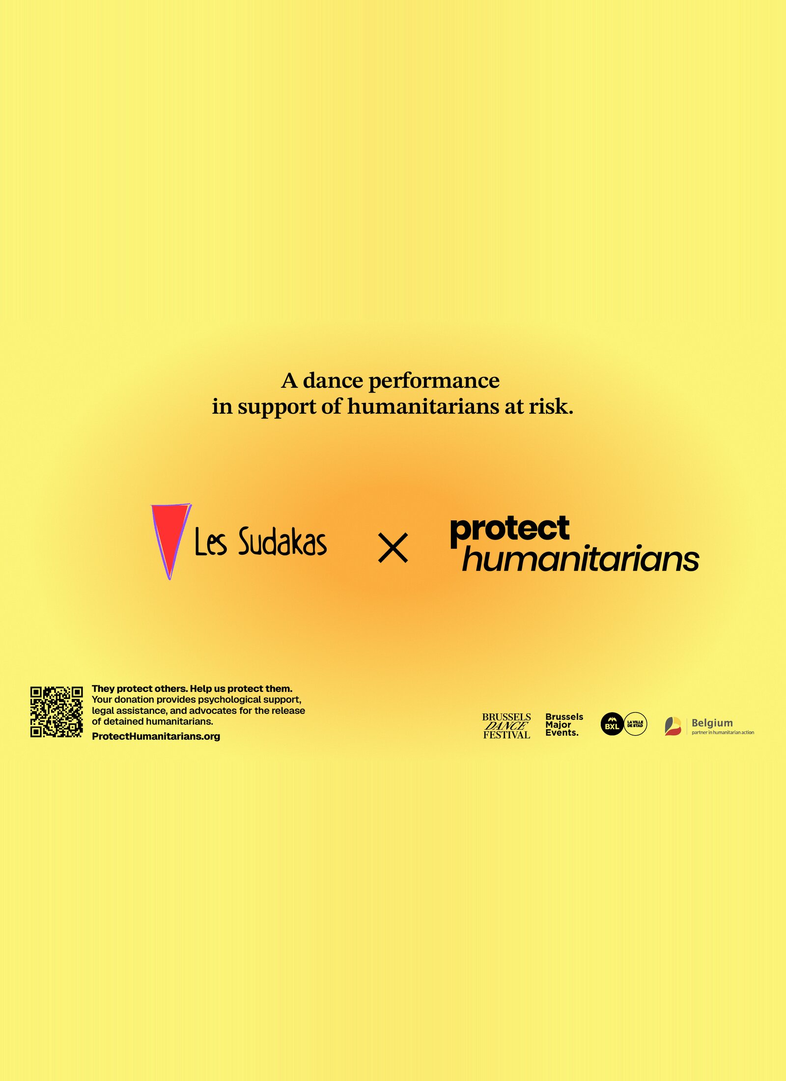Key visual on a yellow-to-orange gradient reading 'A dance performance in support of humanitarians at risk', with the Les Sudakas and Protect Humanitarians logos side by side